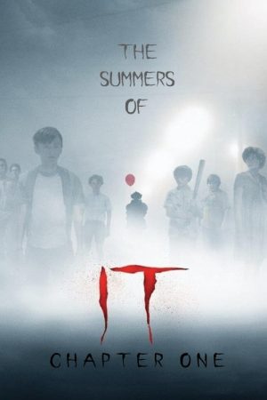 The Summers of It poster