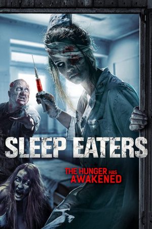 Sleep Eaters (2018) poster