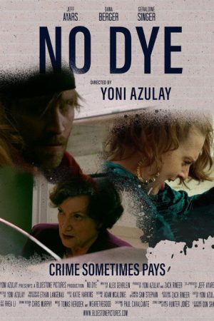 No Dye (2021) poster