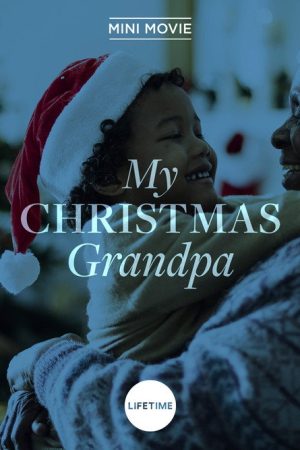 My Christmas Grandpa (2017) poster