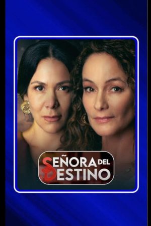 Señora Del Destino (2026) poster