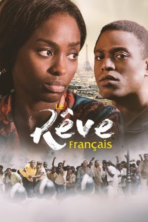 Le rêve français (2018) poster
