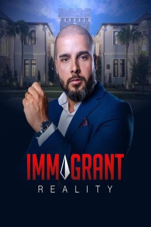 Immigrant Reality (2026) poster