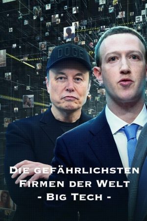 Die gefährlichsten Firmen der Welt – Big Tech (2026) poster