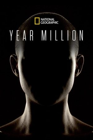 Year Million (2017) poster