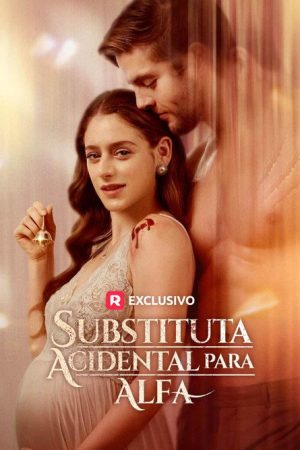 Substituta Acidental para Alfa (2025) poster