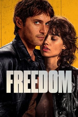 Freedom (2024) poster