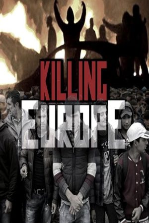 Killing Europe (2017) poster