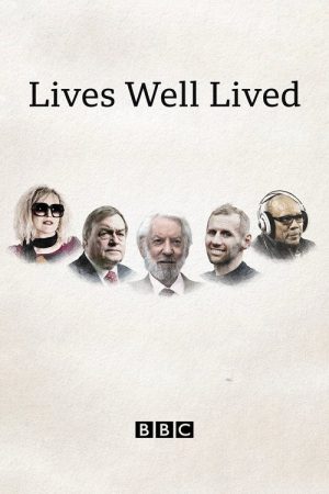 Lives Well Lived (2023) poster