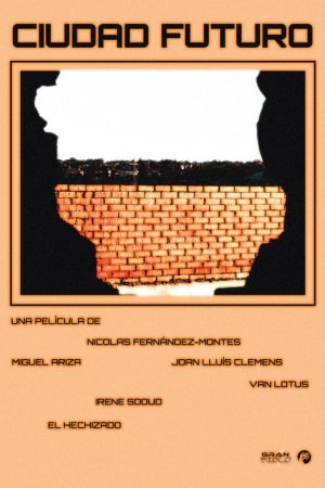 CIUDAD FUTURO (2021) poster