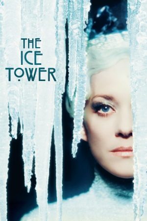 The Ice Tower (2025) poster