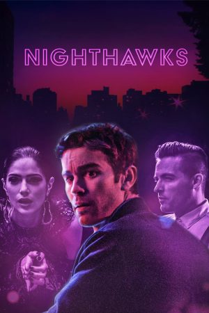 Nighthawks (2019) poster