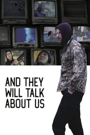 And They Will Talk About Us (2022) poster