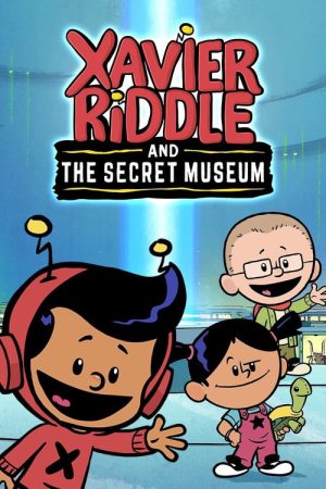 Xavier Riddle and the Secret Museum (2019) poster