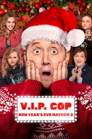 VIP Cop: New Year’s Eve Mayhem 2 (2019) poster