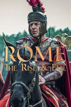 Rome: The Rise and Fall (2021) poster
