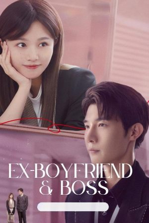 Ex-Boyfriend & Boss (2023) poster