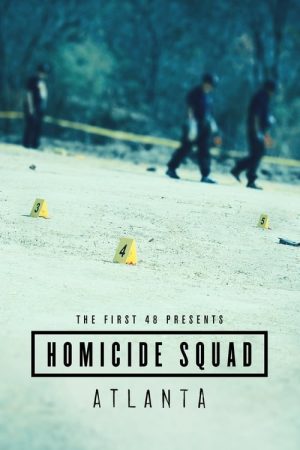 The First 48 Presents: Homicide Squad Atlanta (2019) poster