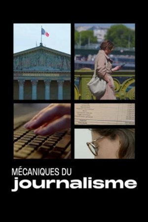 Mécaniques du journalisme (2026) poster