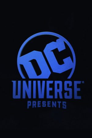 DC Universe Presents (2018) poster