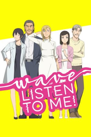 Wave, Listen to Me! (2020) poster