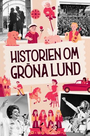 Historien om Gröna Lund (2025) poster