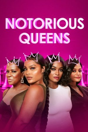 Notorious Queens (2021) poster
