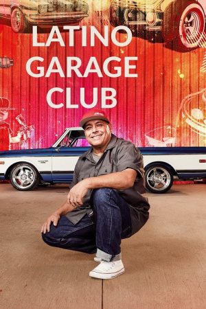 Latino Garage Club (2022) poster