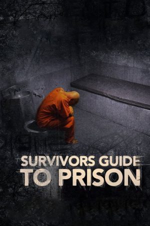 Survivor’s Guide to Prison (2018) poster