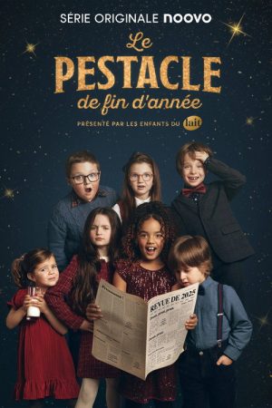 Le pestacle de fin d’année présenté par les enfants du Lait (2025) poster