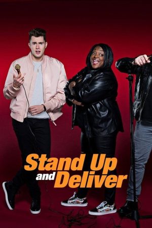 Stand Up & Deliver (2021) poster