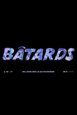 Bâtards (2020) poster