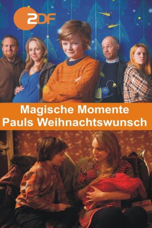 Magische Momente – Pauls Weihnachtswunsch (2018) poster