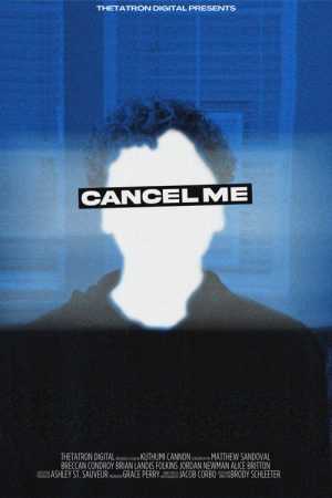Cancel Me (2024) poster