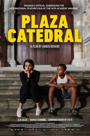 Plaza Catedral (2021) poster
