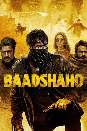 Baadshaho (2017) poster