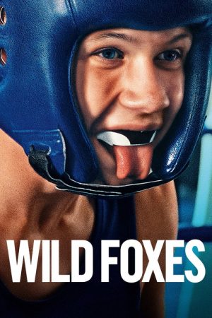 Wild Foxes (2026) poster