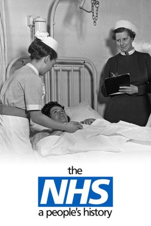 The NHS: A People’s History (2018) poster