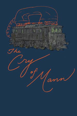 The Cry of Mann: A Trool Day Holiday Spectacular in Eight Parts (2017) poster