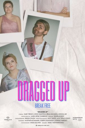 Dragged Up (2021) poster