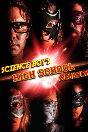 Science Boy’s High School Reunion (2020) poster