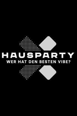 Hausparty X poster