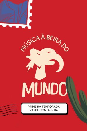Música à Beira do Mundo (2025) poster