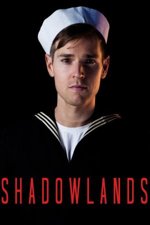 Shadowlands (2018) poster