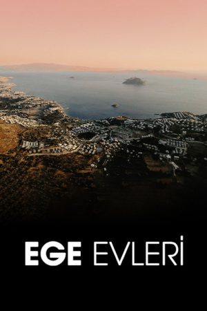 Ege Evleri (2022) poster