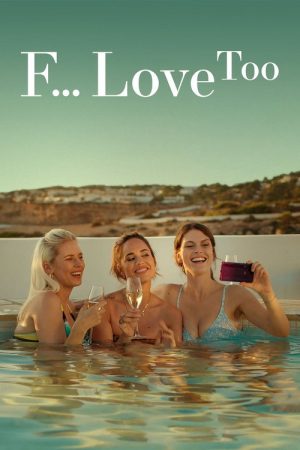 F*ck Love Too (2022) poster
