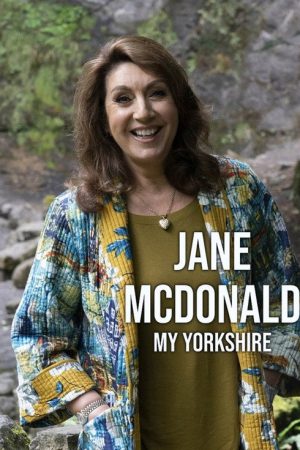 Jane McDonald: My Yorkshire (2022) poster