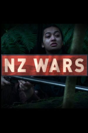 NZ Wars (2017) poster