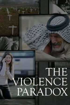 The Violence Paradox (2021) poster