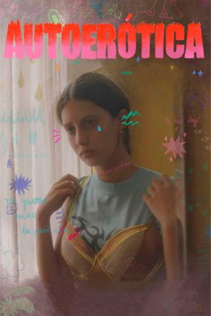 Autoerotic (2021) poster